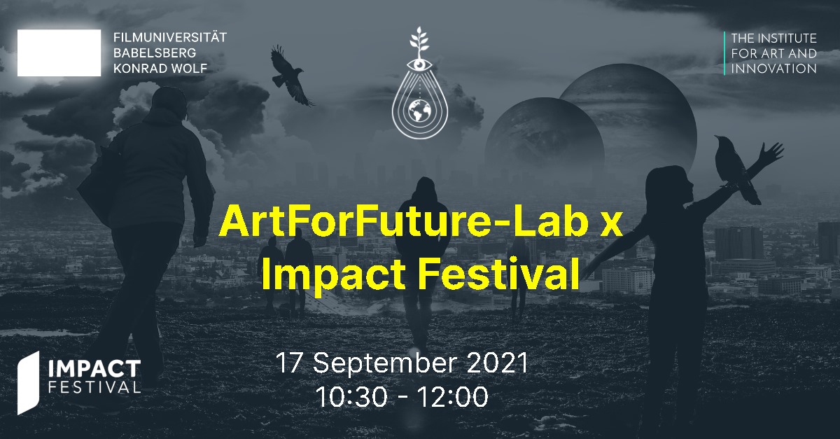 Art For Futures-Lab x Impact Festival