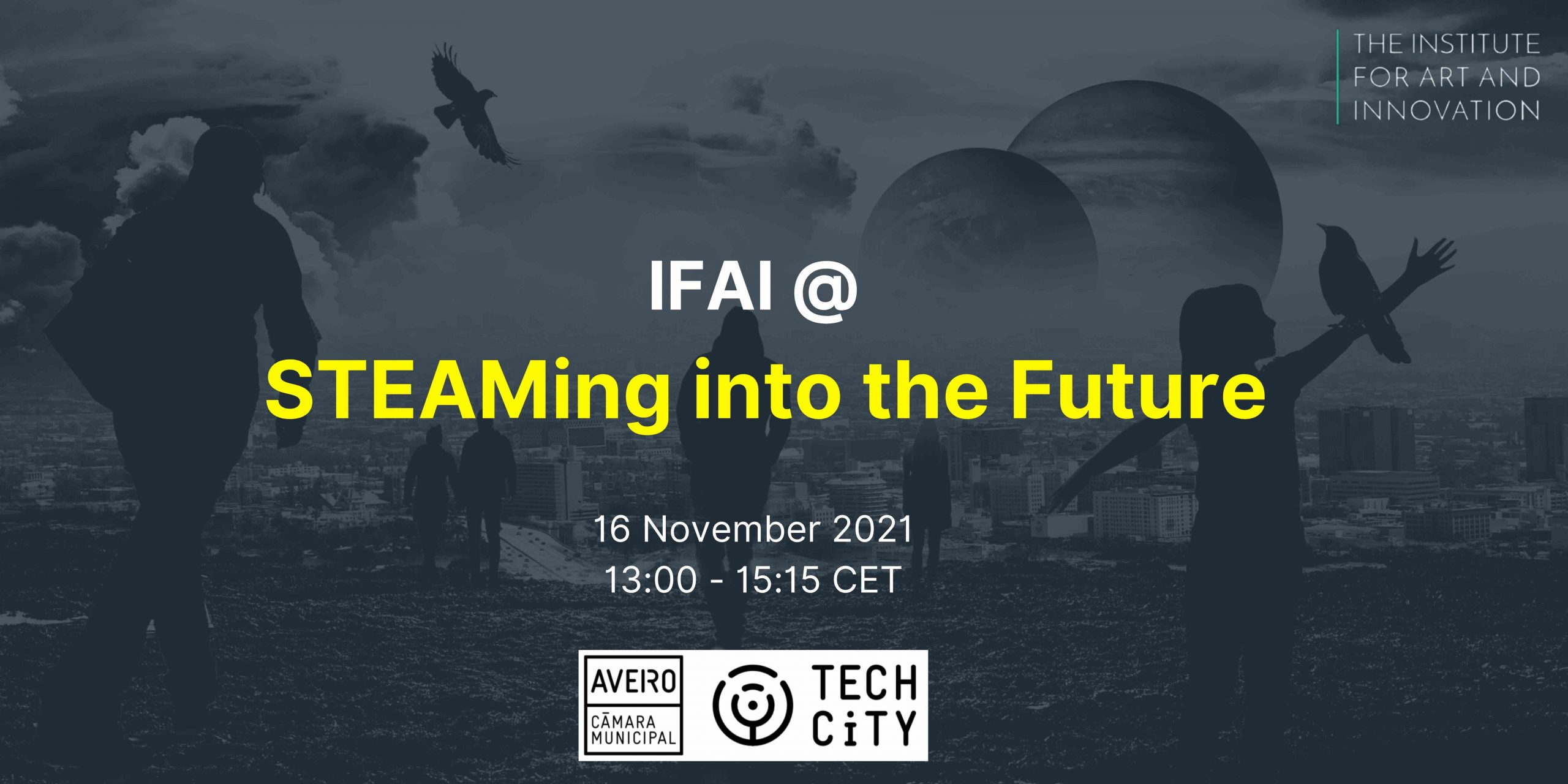 IFAI @STEAMing into the Future